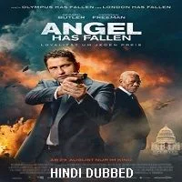 Angel Has Fallen (2019) BluRay Hindi Dubbed