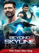 Beyond Skyline (2017) BluRay Telugu Dubbed