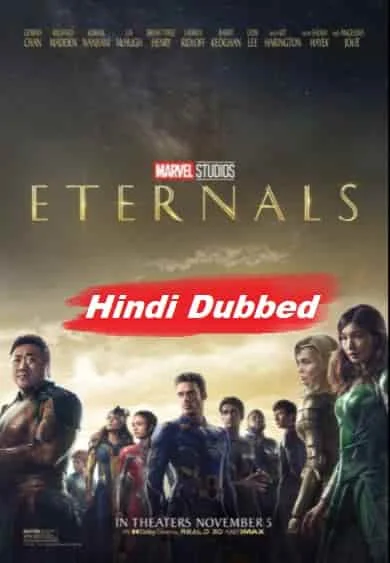 Eternals (2021) HDRip Hindi Dubbed