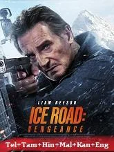 Ice Road: Vengeance (2025) HDRip Telugu Dubbed