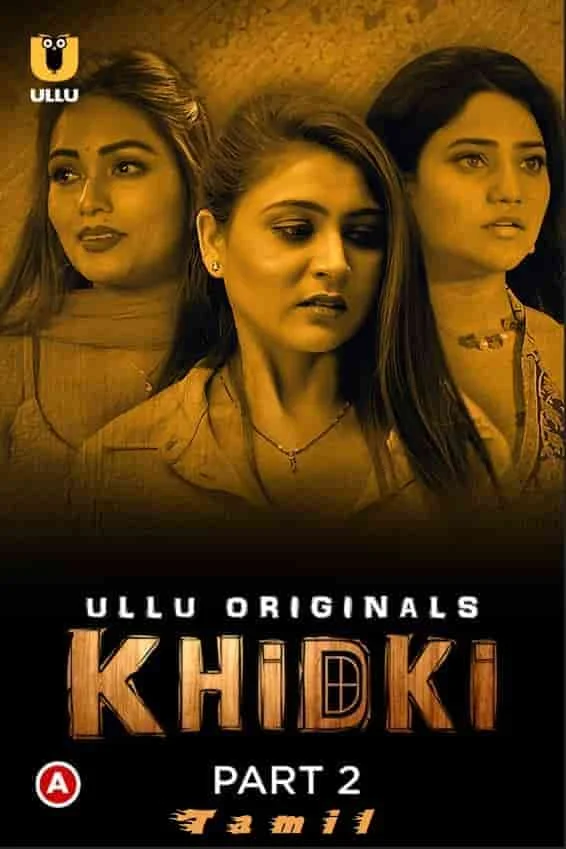 Khidki Part 2 Ullu Originals (2023) HDRip Hindi