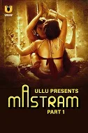 Mastram Part 01 (2023) HDRip Hindi