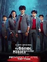 Oru Kodai Murder Mystery Season 1 (2023) HDRip Telugu