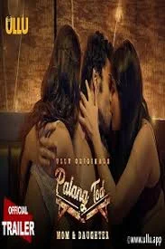 Palang Tod (Mom & Daughter) (2020) HDRip Hindi