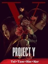 Project Y (2026) HDRip Telugu Dubbed