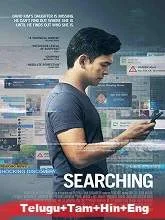 Searching (2018) BRRip Telugu + Tamil + Hindi + Eng