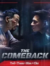 The Comeback (2023) HDRip Telugu Dubbed