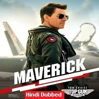 Top Gun: Maverick (2022) HDRip Hindi Dubbed