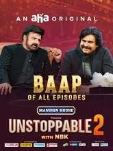 Unstoppable Season 2 Power Finale – Part 2 (2023) HDRip Telugu